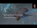 Introduction to Behavioral Ecology