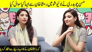 Ramsha Khan Denied To Give Answer To Hassan Ch | Ramsha Khan Interview | SA2T