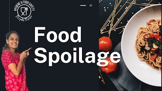 Food Spoilage | Causes | Factors for food spoilage | Extrinsic | Intrinsic