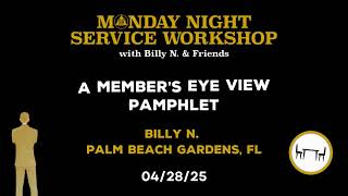 09. Billy N. - A Member's Eye View Pamphlet - 2025 AA Service Workshop 04/28/25