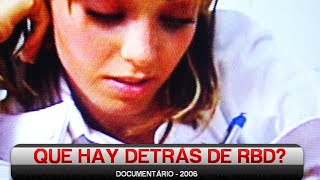 DVD Que Hay Detrás de RBD? - Documentário completo