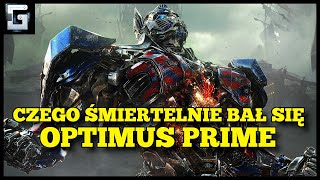 Czego Śmiertelnie Bał się Optimus Prime?