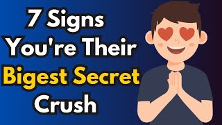 7 Signs Someone Has a Crush On You #relationship #relationshipadvice