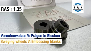 Sickenmaschine RAS 11.35: Prägen in Blech | Swaging Machine RAS 11.35: Embossing blanks