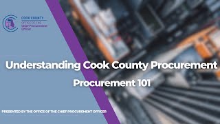 Understanding Cook County Procurement: Procurement 101