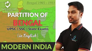 Partition of Bengal |  Spectrum Modern History  | In English | UPSC | GetintoIAS