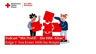 Von Erster Hilfe bis Hospiz - Vernetzung in DRK-Kindertageseinrichtungen