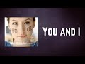 Ingrid Michaelson - You and I (Lyrics)