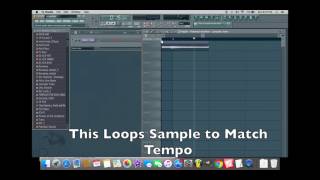 How to Match Sample to Tempo | in FL Studio 11 |