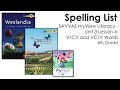 SAVVAS MyView Literacy - Unit 3 Lesson 4 - Spelling - 4th Grade