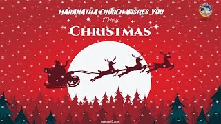 CHRISTMAS CAROL SONGS - 2021 | MARANATHA CHURCH MANDAVELI | SIS.MORIAH