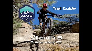 Is VITAMIN B the Best Double Black Diamond Trail In Colorado? MTB Buena Vista Mountain Bike Downhill