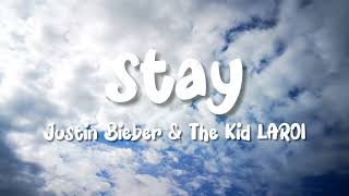 Stay - The Kid LAROI & Justin Bieber (Lyrics) | Hbeatstudio