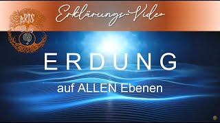 📌ERDUNG AUF ALLEN EBENEN - Erklärung auf meine Art 😊