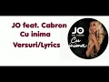 jo feat. cabron cu inima versuri lyrics