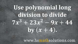 Polynomial Long Division, Without Remainder (Example)