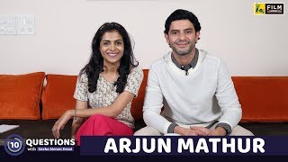 Arjun Mathur Interview with Sneha Menon Desai | Made In Heaven | 10 Questions | Film Companion