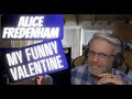 Alice Fredenham - My Funny Valentine - Reaction - Shocking performance!