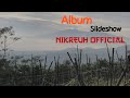 Album slideshow Nikreuh Official