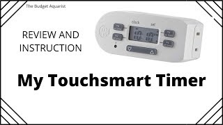 Timer Review and Instruction - My Touchsmart Timer