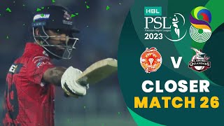 Closer | Islamabad United vs Lahore Qalandars | Match 26 | HBL PSL 8 | MI2T