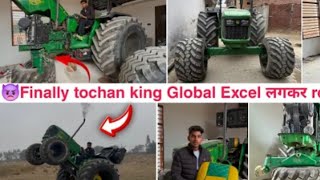 finally tochan king 👑 global excel लगकर रेडी हो गया