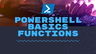 Powershell - Basics - Functions