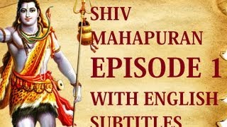 Shiv Mahapuran English Subtitles I  Episode 1 Shrishti Utpatti ~ The Origin Of Life