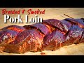 Smoked Pork Loin on the Camp Chef XXL Pro