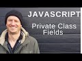 Private class fields in Javascript are here!
