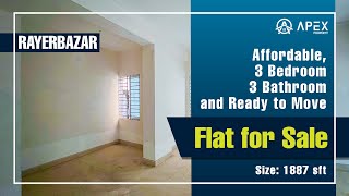 Affordable 1887 sft 3 Bed 3 Bath Flat for Sale in Rayer Bazar || Apex Property