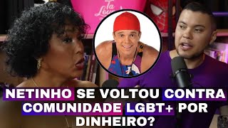 A dançarina Rosiane Pinheiro fala sobre a postura do cantor Netinho em relação a comunidade LGBT+