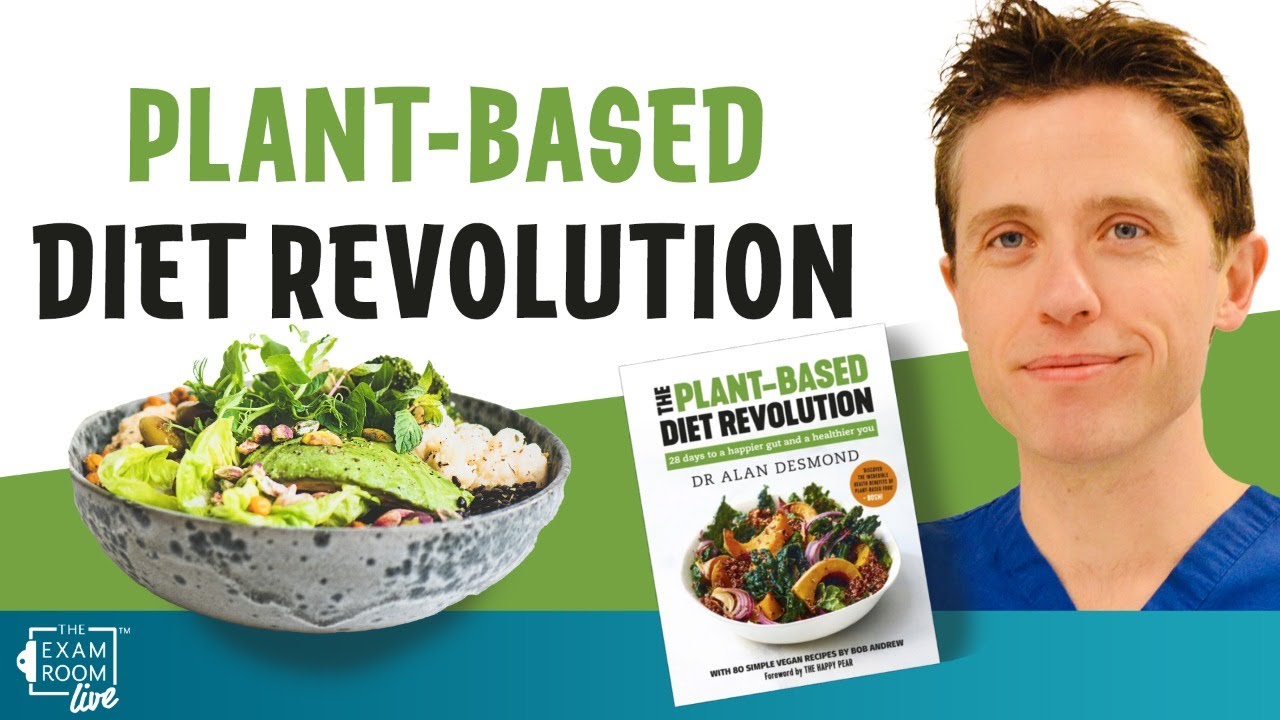 Plant Based Diet Revolution Gut Health Q A With Dr Alan Desmond Plant Based Diet Revolution Gut Health Q A With Dr Alan Desmond