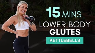15 Min GLUTE FOCUSED kettlebell workout | Grow your Glutes!