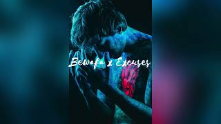 Excuses X Bewafa - (Mashup) AP Dhillon &Imran Khan| LOFI MUSIC