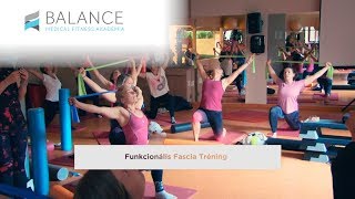 Ízelítő képzésünkből - Funkcionális Fascia Tréning