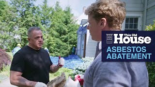 How Asbestos Is Abated | This Old House