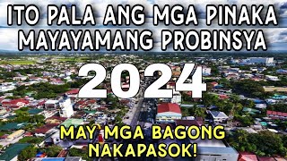 Latest na MGA PINAKA MAYAYAMANG PROBINSYA sa PILIPINAS. Alamin!