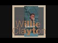 Willie Clayton - Make Me Yours Forever