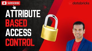 Unity Catalog Attribute Based Access Control