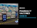 Selected pharmacies in NSW to administer COVID-19 vaccinations to those over 40 | ABC News