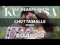 Chuttamalle (8D AUDIO) | Devara | NTR | 9PM - Telugu 8D Originals