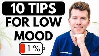 10 Tips to Help Manage Low Mood | A Doctor's Guide