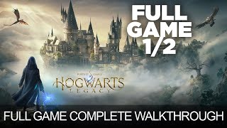 Hogwarts Legacy Complete Game Walkthrough Full Game Story Part 1/2 Longplay No Commentary