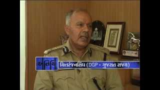 Exclusive Interview of Chittaranjan Singh (Former DGP of Gujarat State)