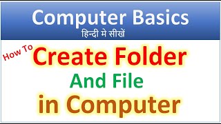 Create Folder and File in Computer