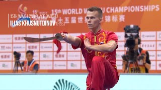 [2019] Ilias Khusnutdinov [RUS] - Daoshu - 2nd - 15th WWC @ Shanghai