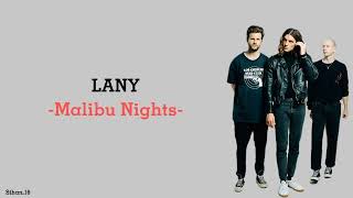 LANY - Malibu Nights ( Lyric & Terjemahan )