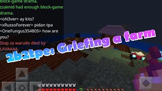 2b2tpe: Griefing a farm