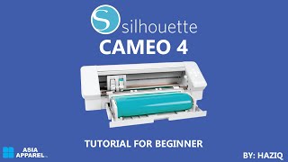 SILHOUETTE CAMEO 4 TUTORIAL UNTUK BEGINNER